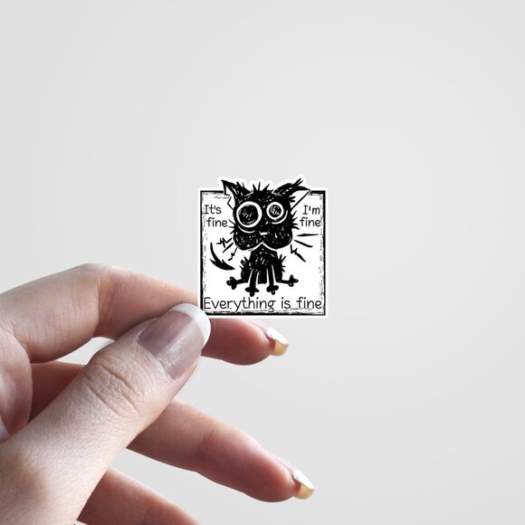 3pc - Everything is Fine Funny Cat Sticker Pack – Water Bottle, Tumbler, Laptop - Picture 4 of 8